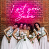 I Got You Babe LED Signs