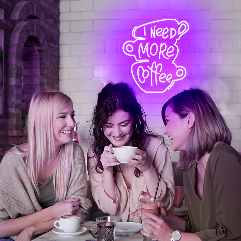 I need more coffee neon art for cafe