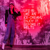 Life is Like An Ice-Cream, Enjoy It Before It Melts neon wall art