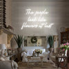 The people look like flowers at last neon sign