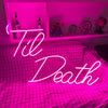 Til Death neon signage