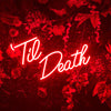 Til Death neon signage