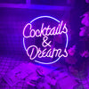 Cocktails and Dreams LED Neon Sign