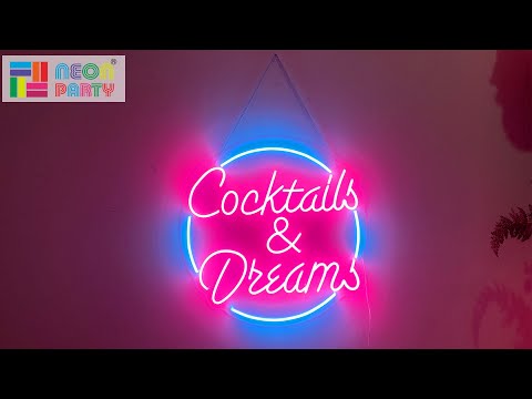 Cocktails and Dreams LED Neon Sign