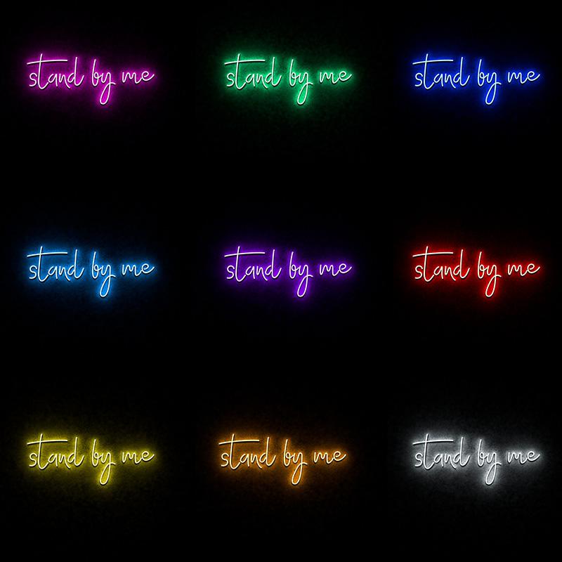 Stand by Me neon sign - neonpartys.co.uk