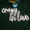 Romantic gift-“Crazy in Love ”Neon