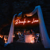 Drunk in love neon signage