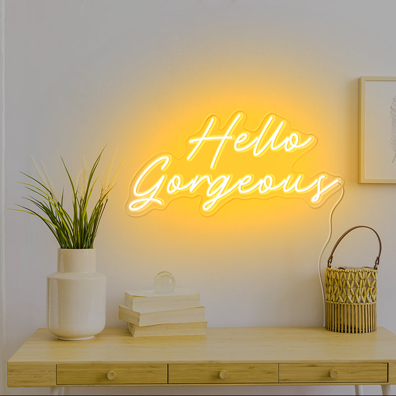 Hello Gorgeous Neon