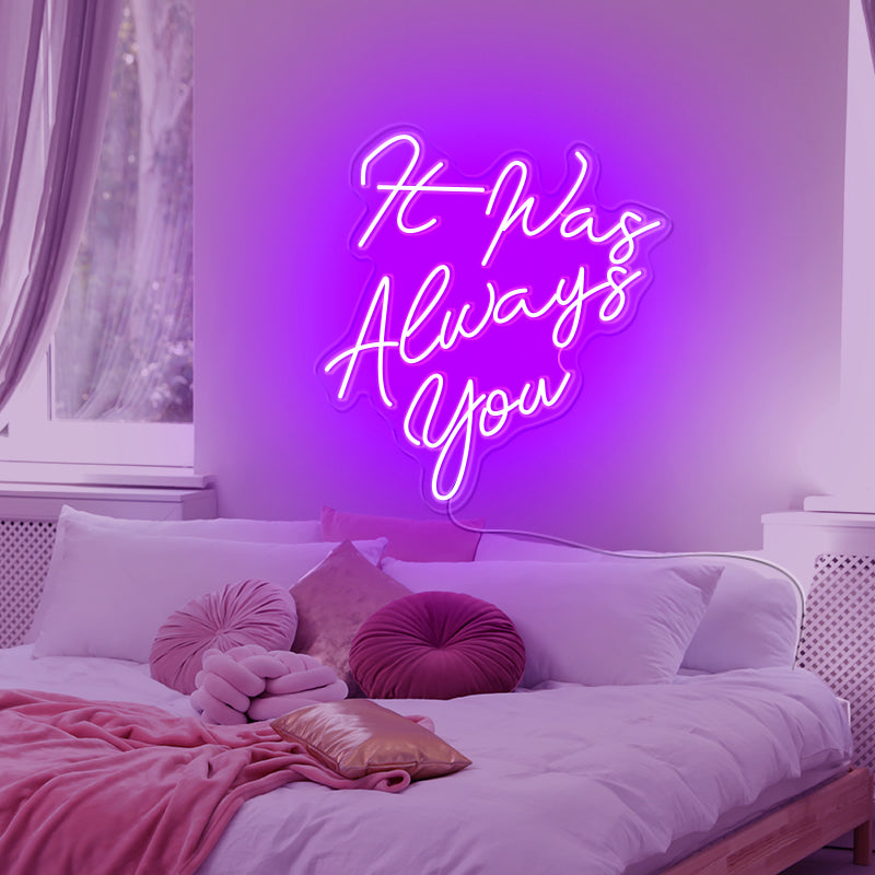 It was always you wedding sign