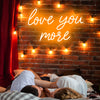 Love you more neon lights