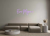 Custom neon sign Eva Megan x