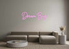 Custom neon sign Dream Big