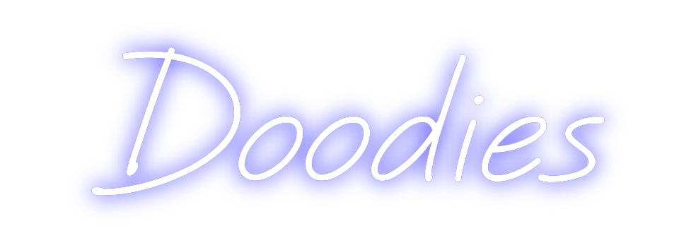 Custom neon sign Doodies