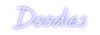 Custom neon sign Doodies