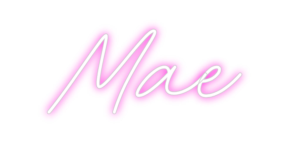 Custom neon sign Mae