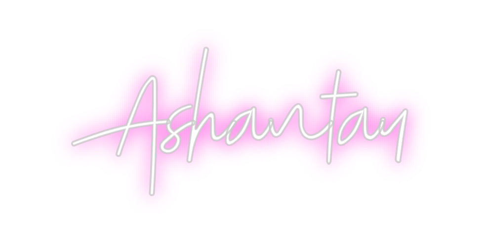 Custom neon sign Ashantay