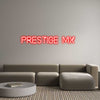 Custom neon sign Prestige MX