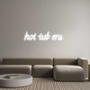 Custom neon sign hot tub era