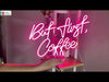 But first, Coffee cafe neon sign