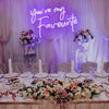 You Are My Favorite led sign for sale - neonpartys.co.uk