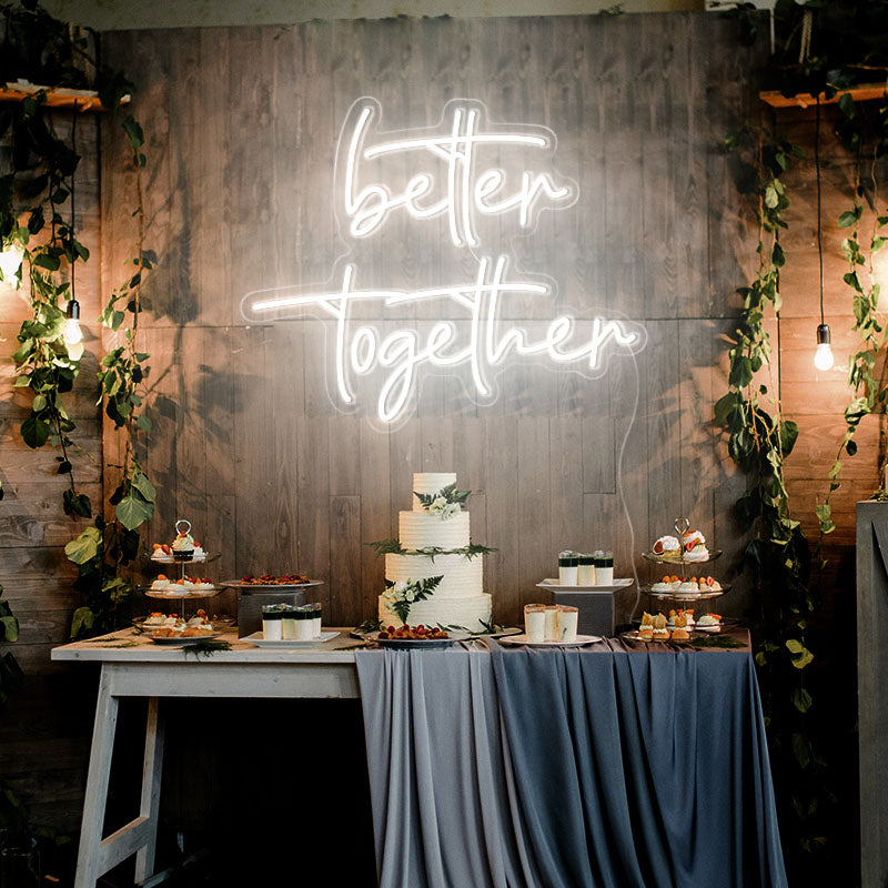Better together neon wedding sign